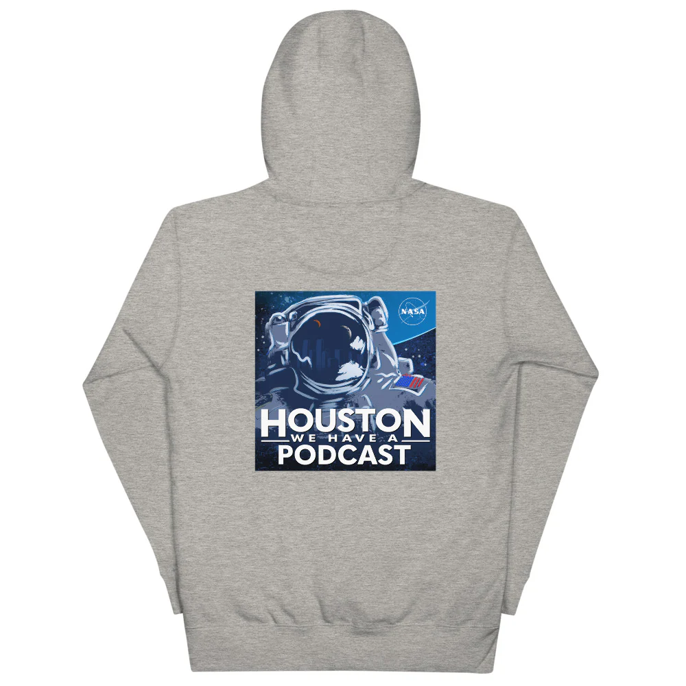 Houston We Have A Podcast Unisex Hoodie - Image 10